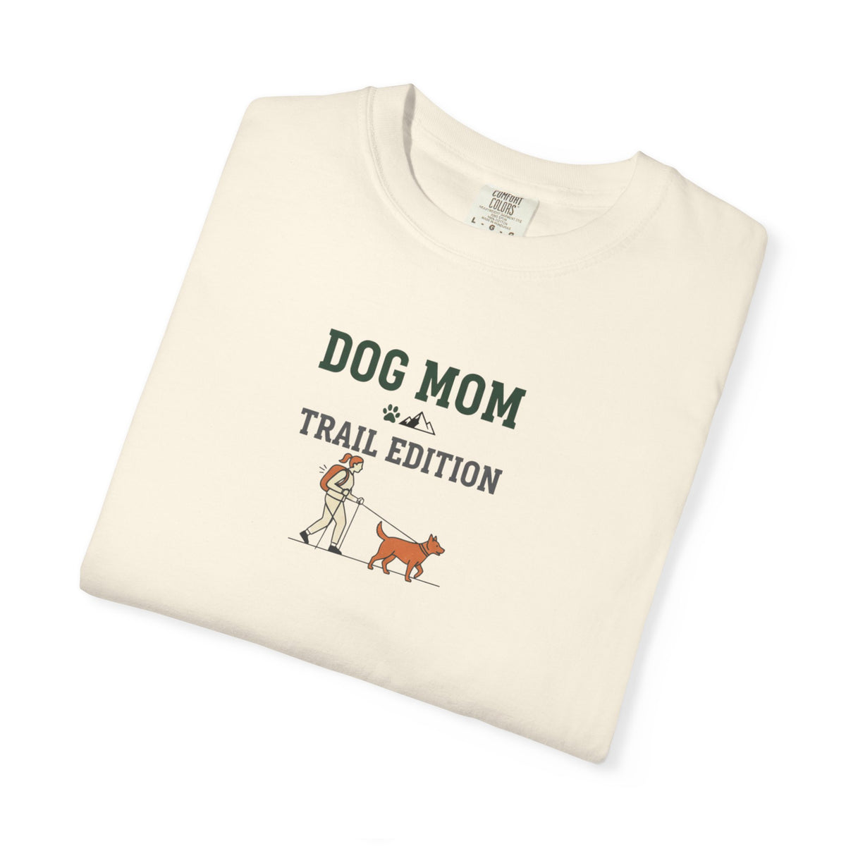 Dog Mom Trail Edition T‑Shirt