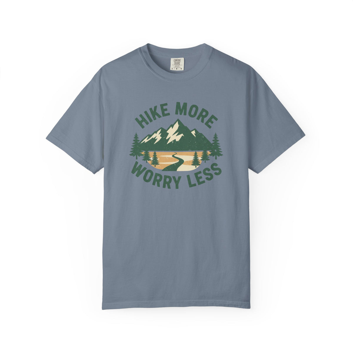 Hike more Worry less- Tshirt