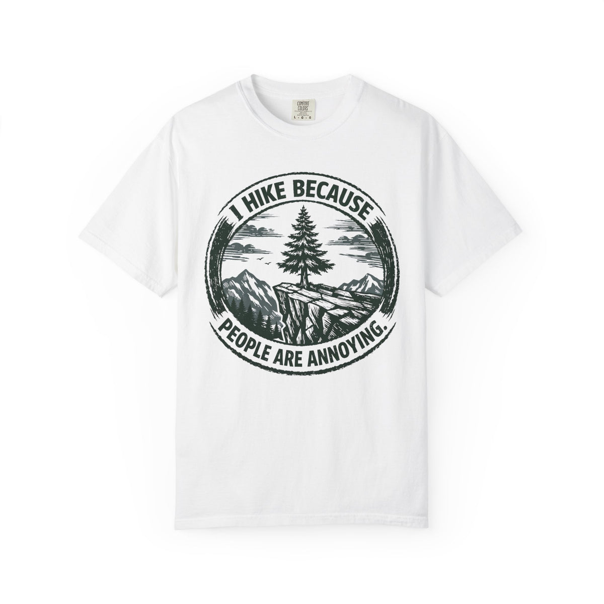 People are annoying- Tshirt