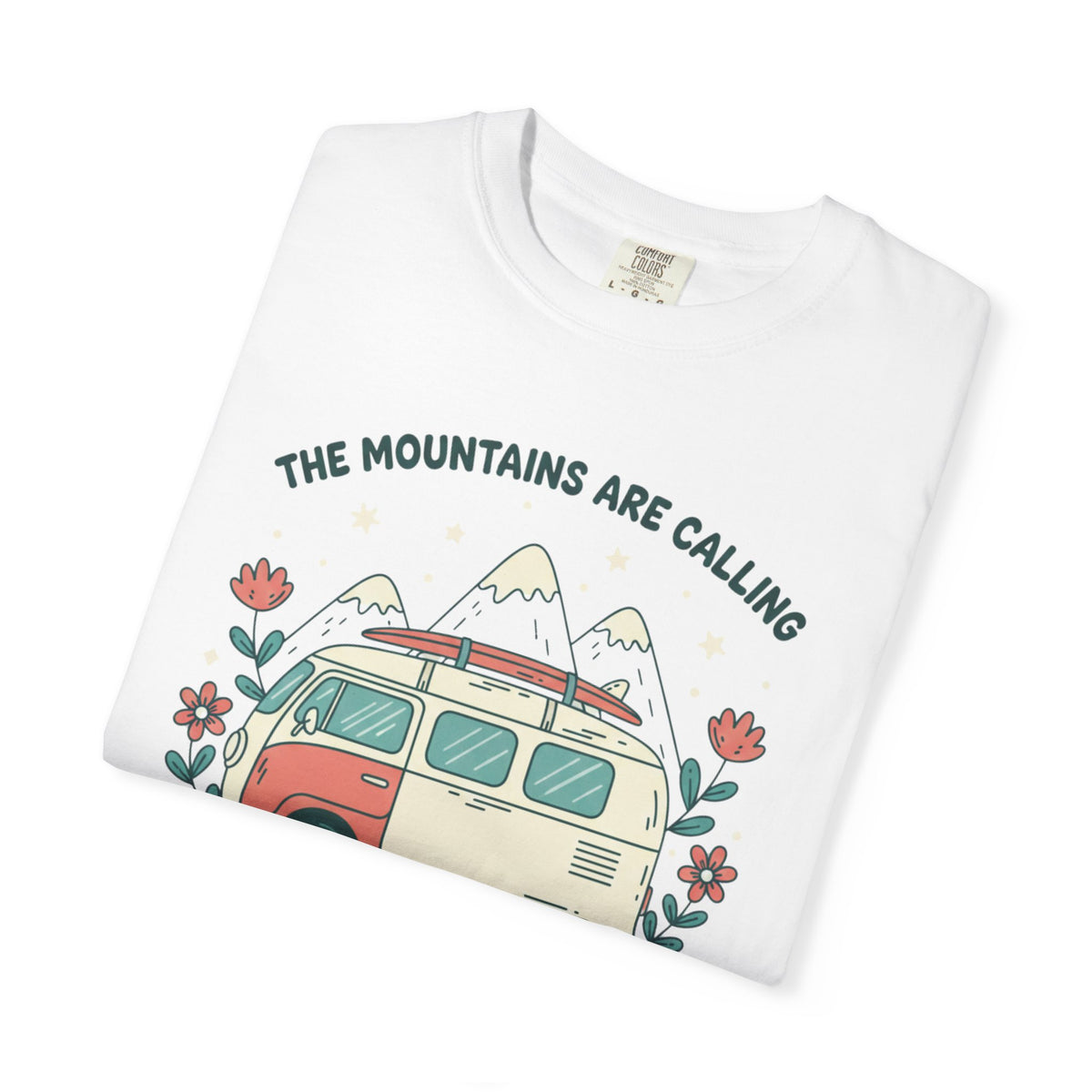 The Moutains are calling- Tshirt