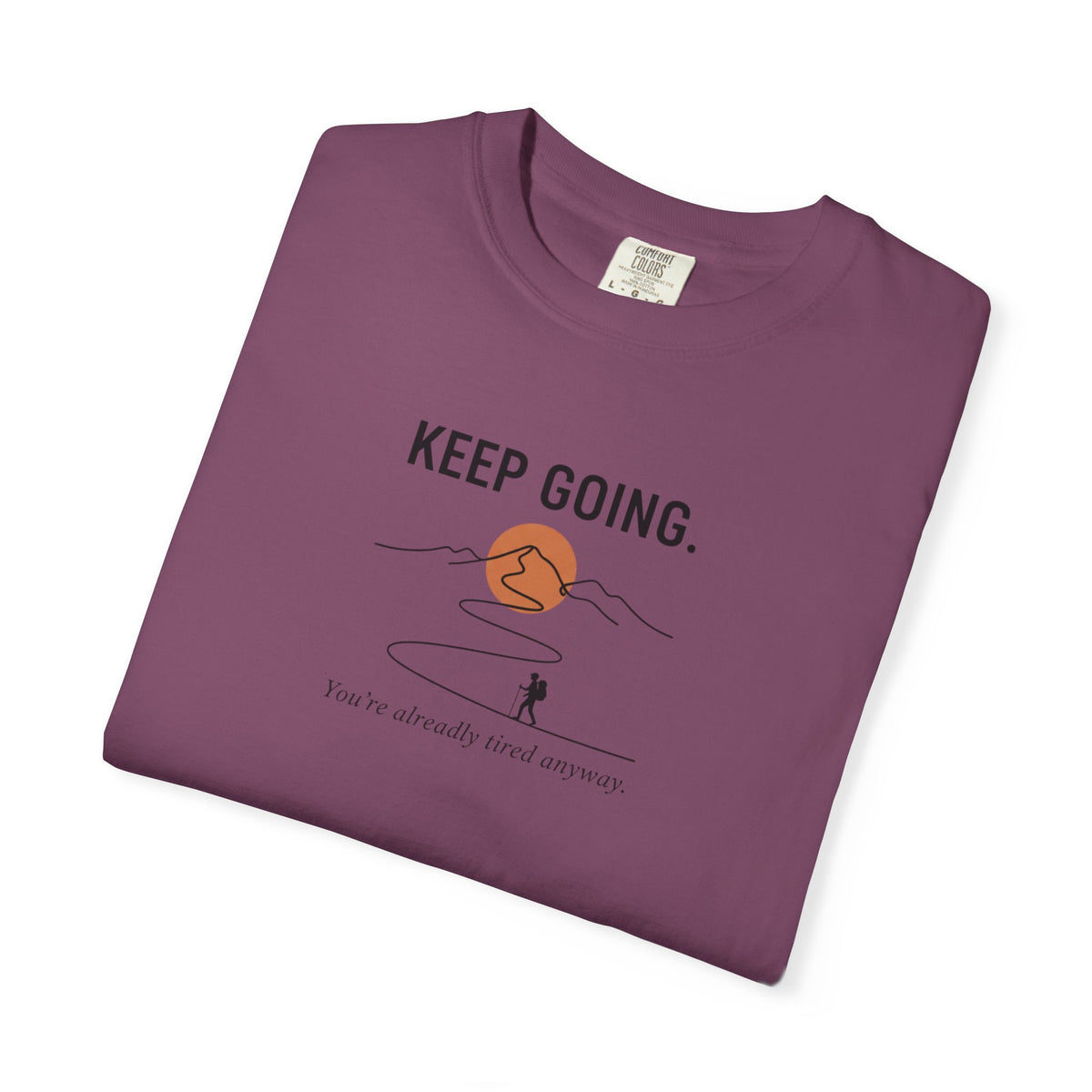 Keep going - Tshirt