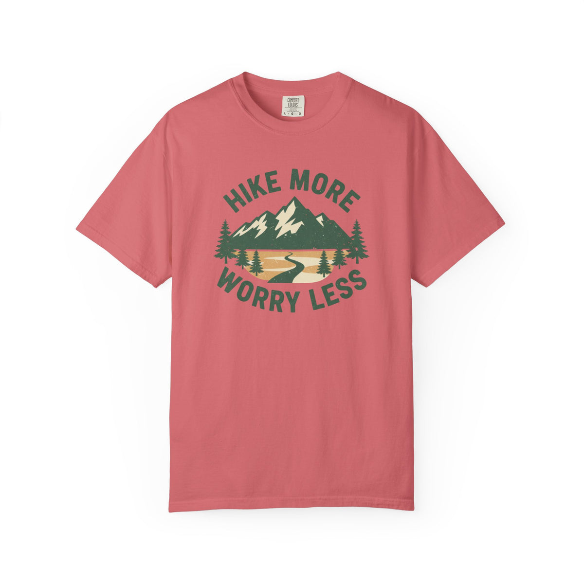Hike more Worry less- Tshirt