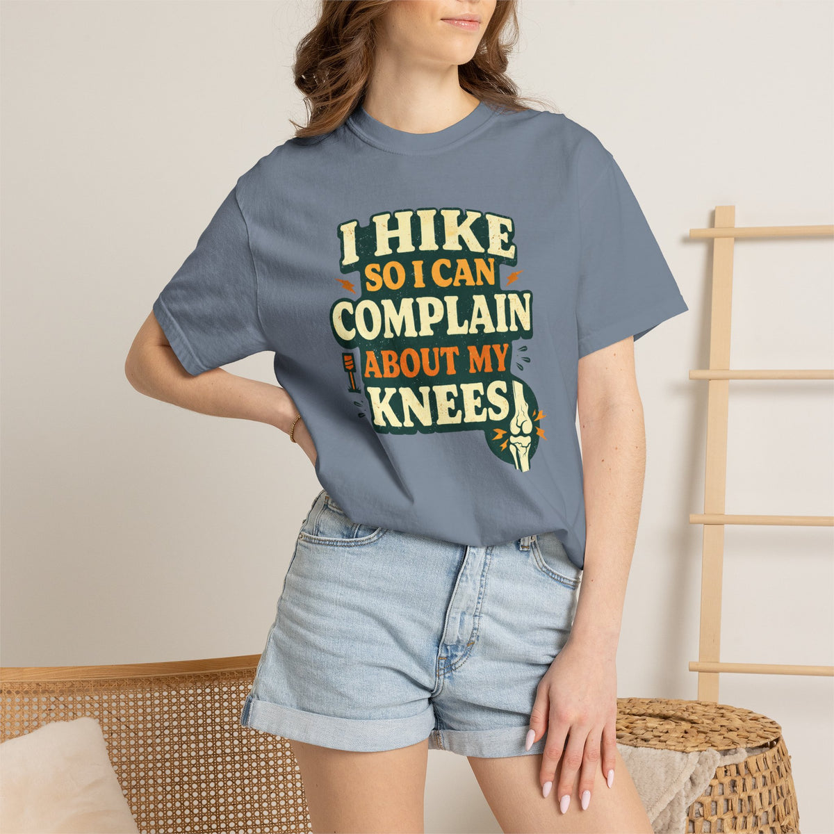 I hike so i can complain about my knees- Tshirt