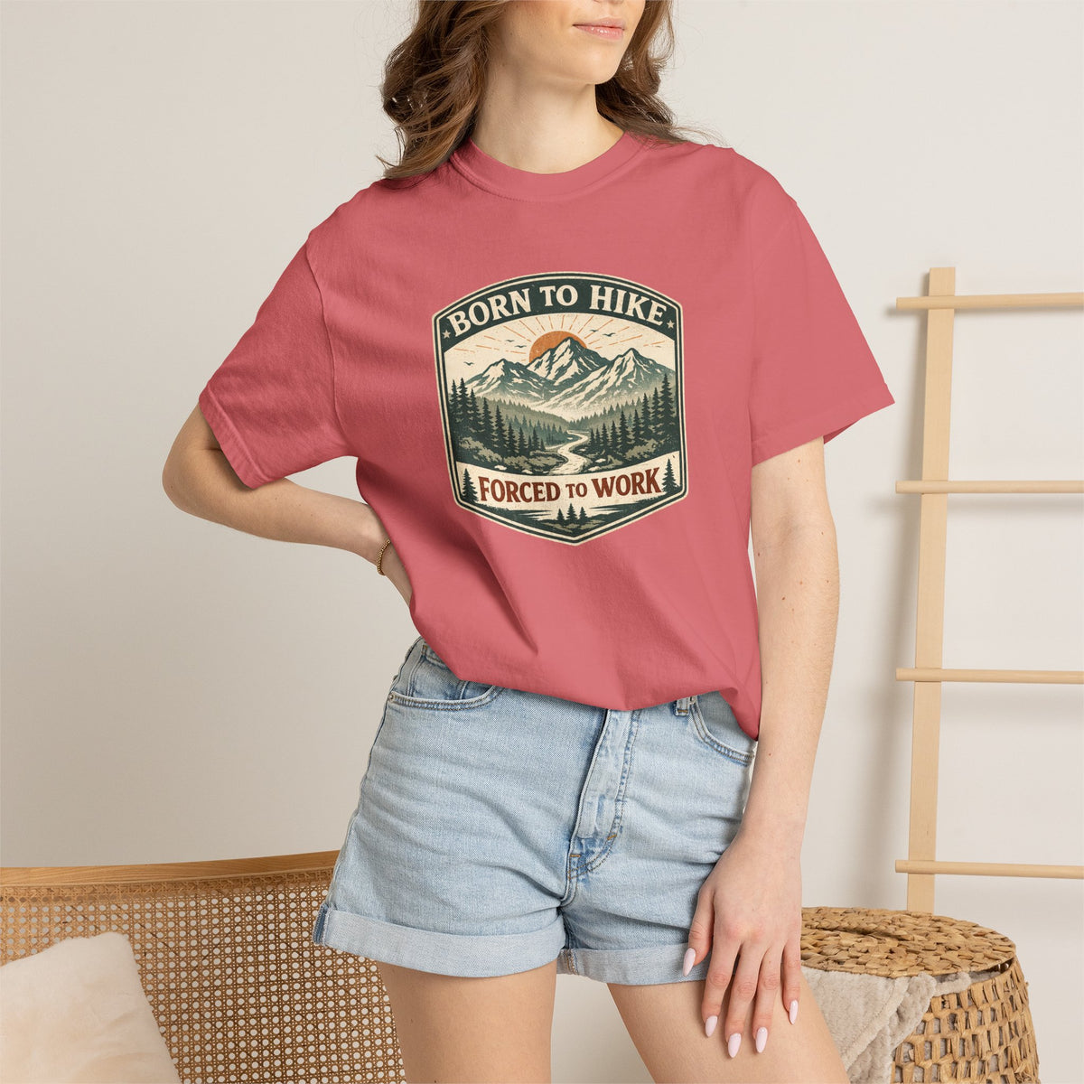 Born to hike Forced to work- Tshirt