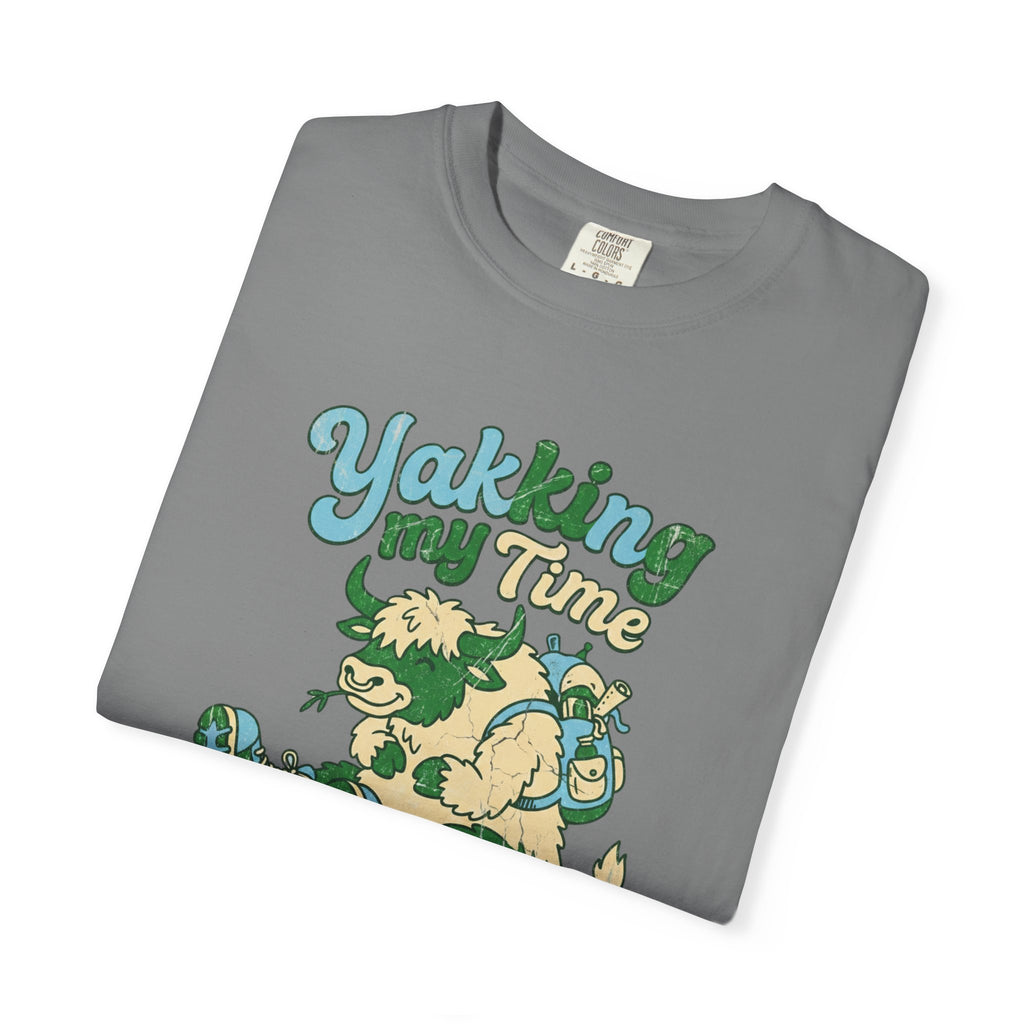 Yakking My Time- Tshirt