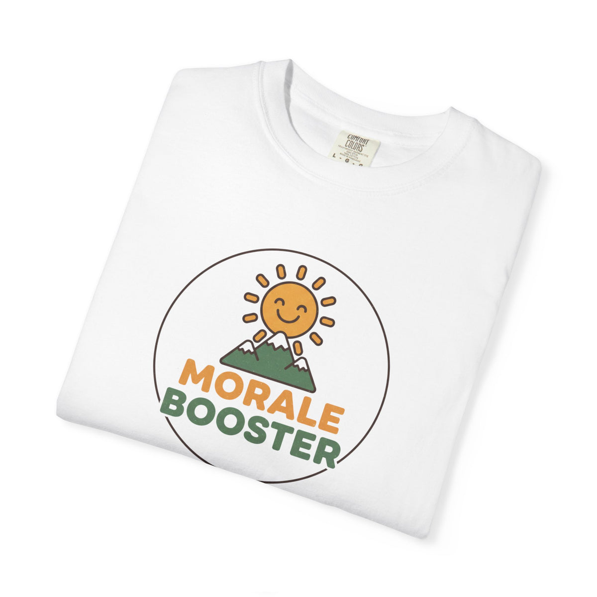 Morale Booster T-Shirt