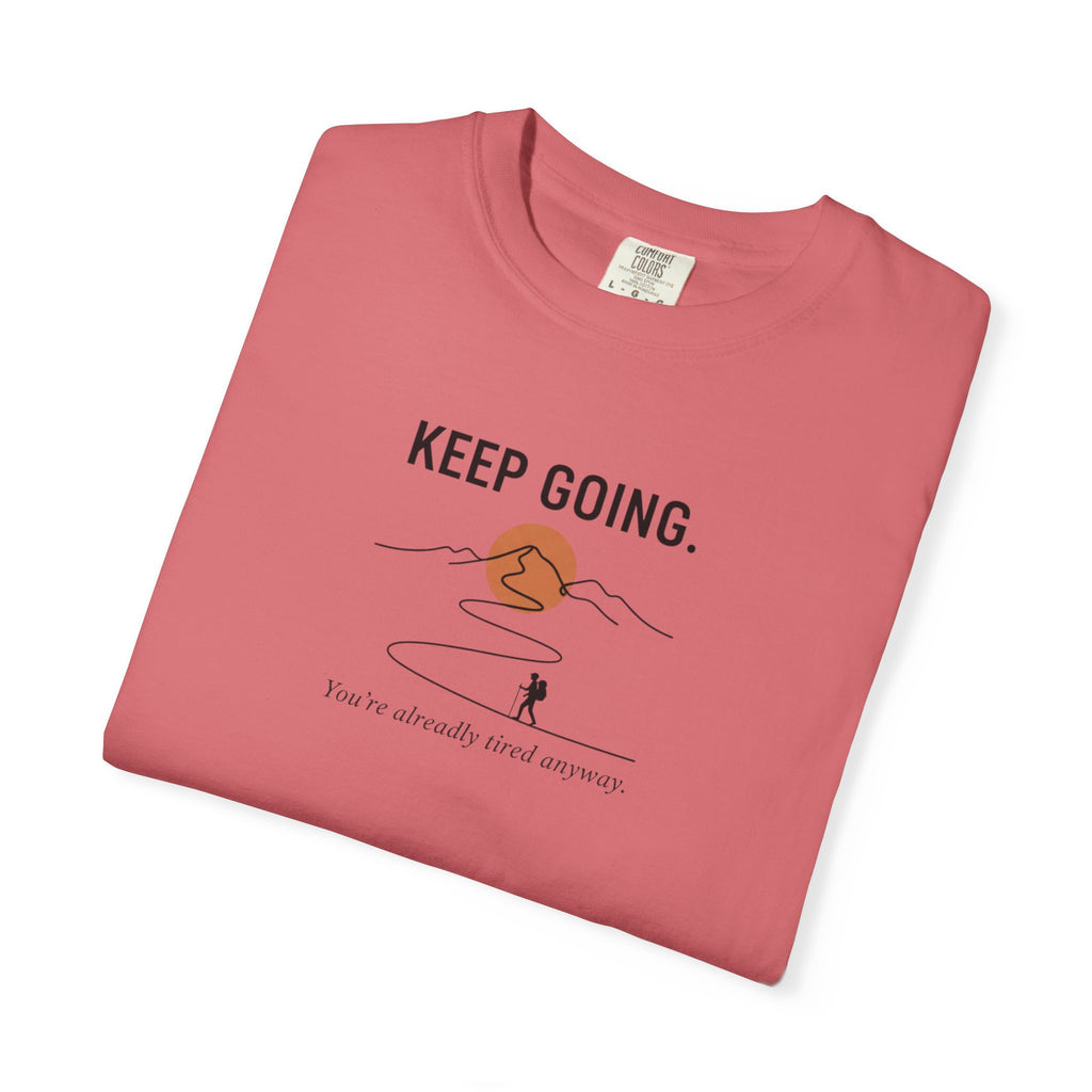 Keep going - Tshirt