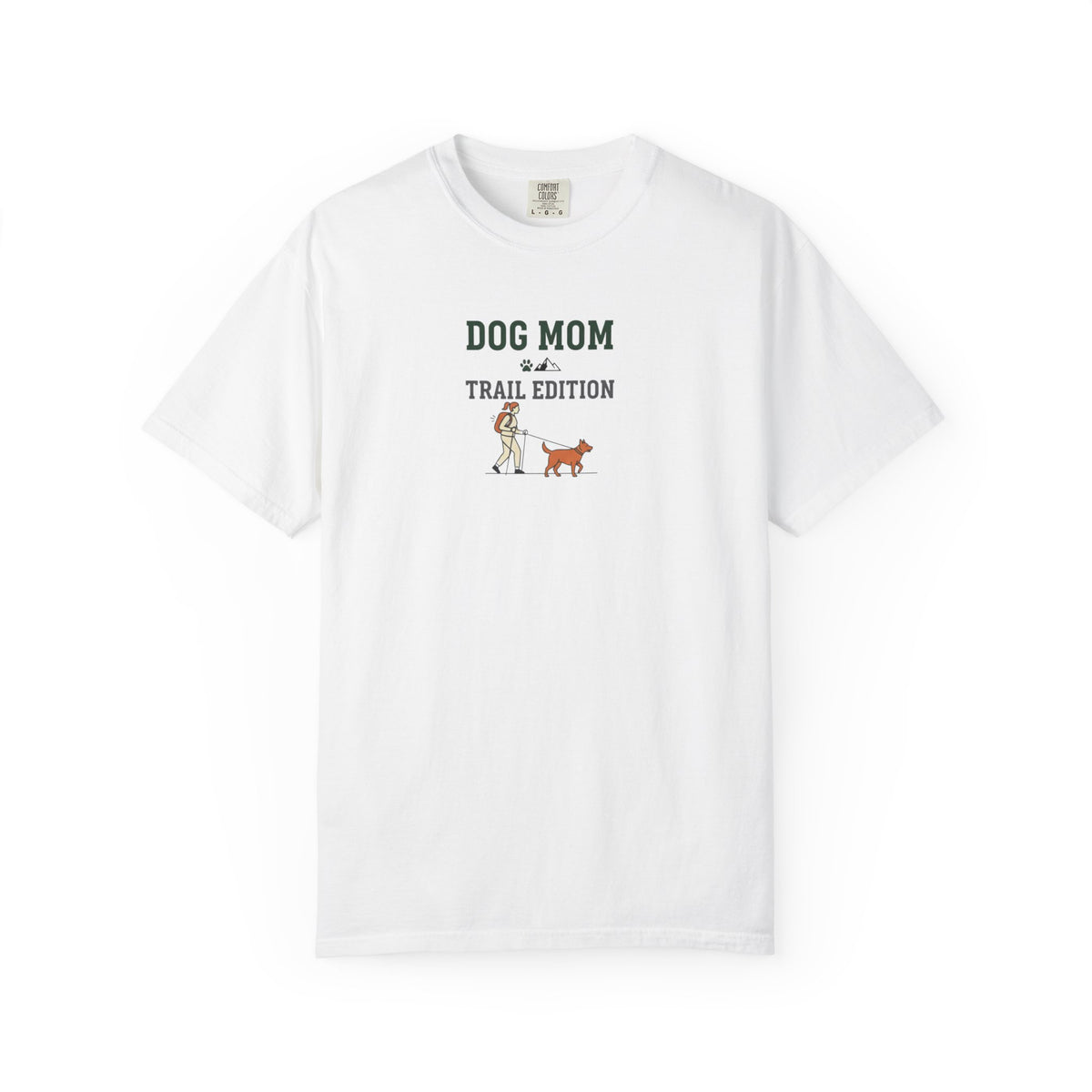 Dog Mom Trail Edition T‑Shirt
