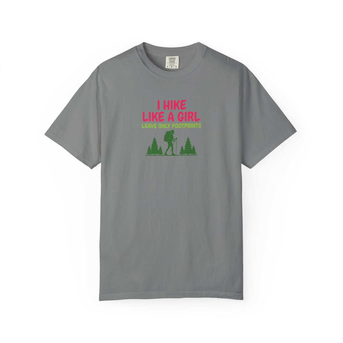I hike like a girl- Tshirt