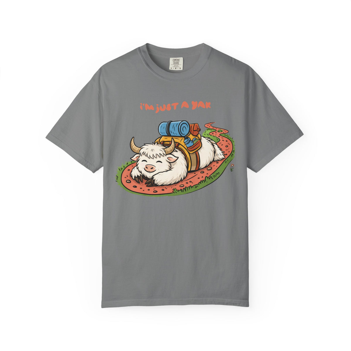 I'm Just a Yak T-Shirt