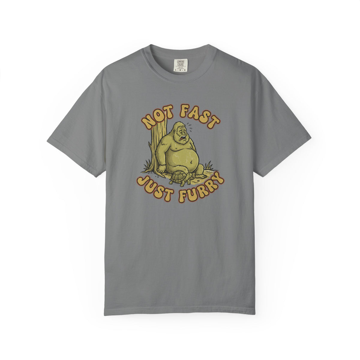 Not fast: Just furry- Tshirt