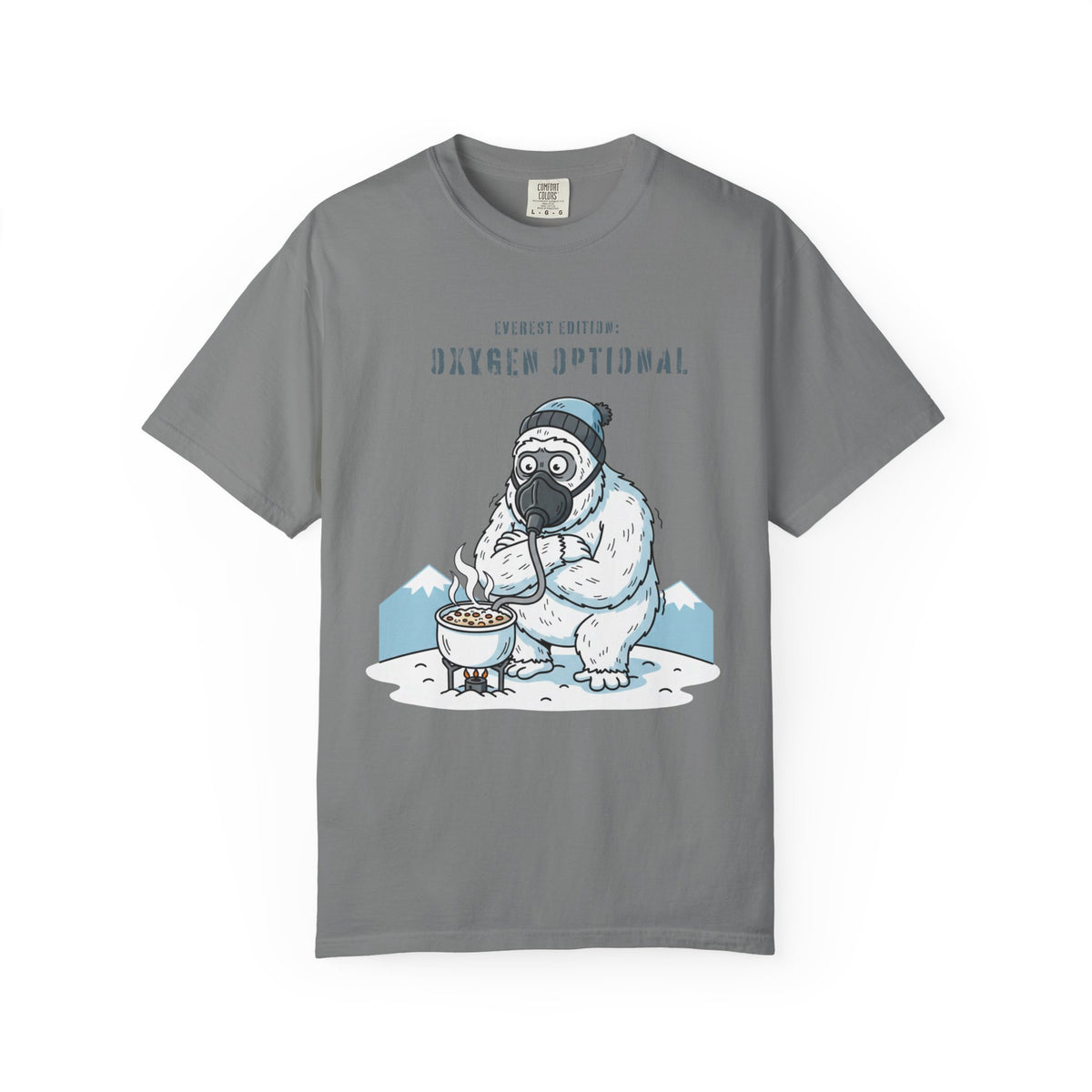 Everest edition: Oxygen optional- Tshirt