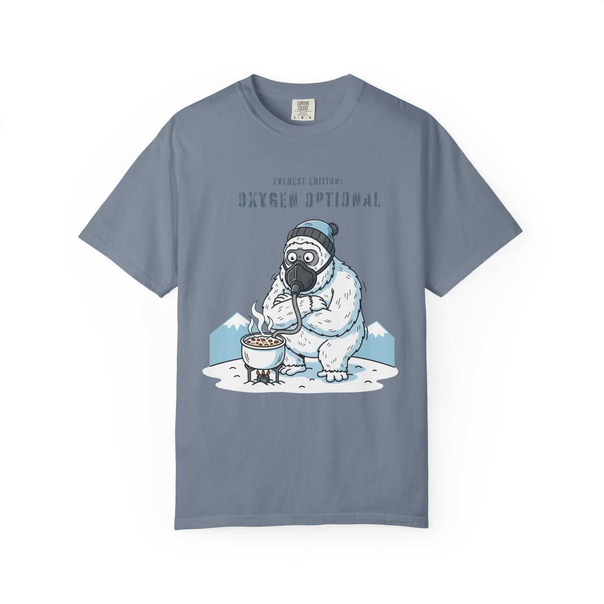 Everest edition: Oxygen optional- Tshirt