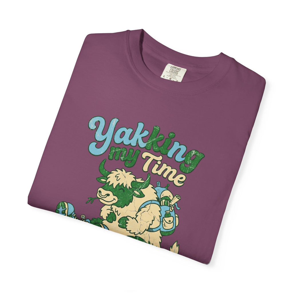 Yakking My Time- Tshirt