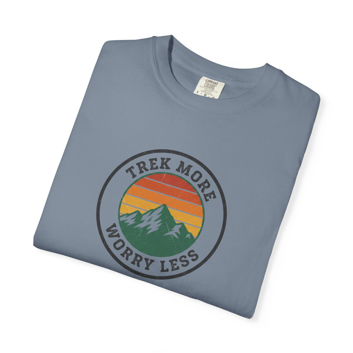 Trek More Worry Less T-Shirt