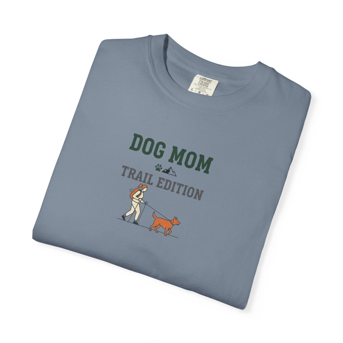 Dog Mom Trail Edition T‑Shirt