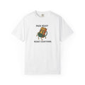 Pack Heavy Regret Everything T-Shirt