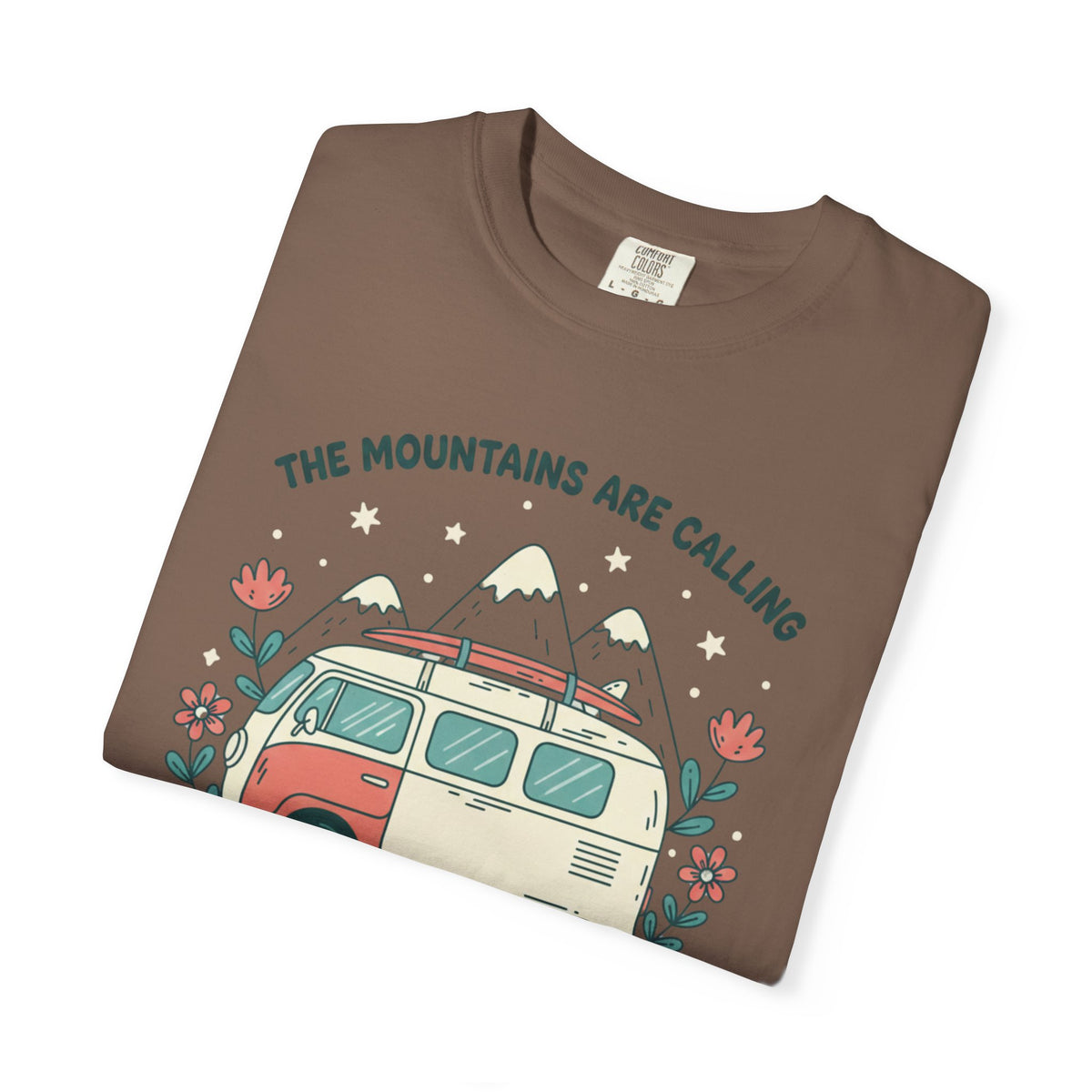 The Moutains are calling- Tshirt