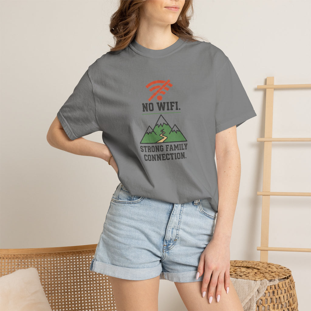 No Wifi: Strong family connection- Tshirt