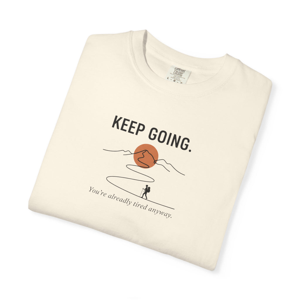 Keep going - Tshirt