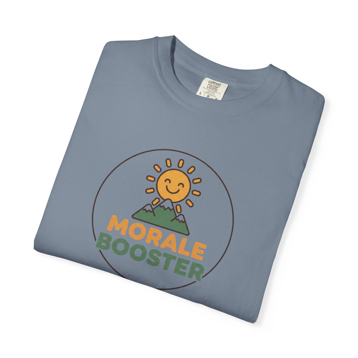 Morale Booster T-Shirt