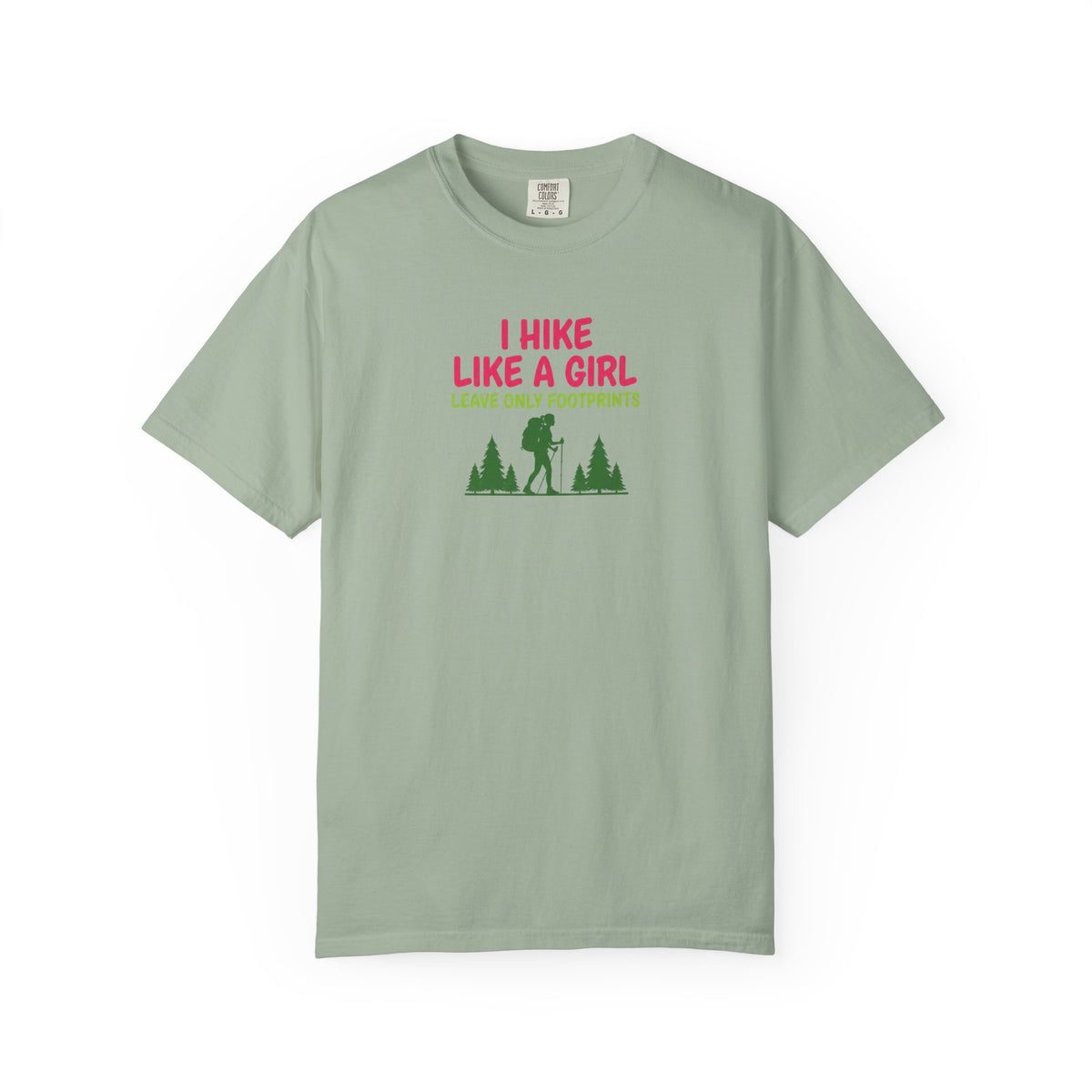 I hike like a girl- Tshirt