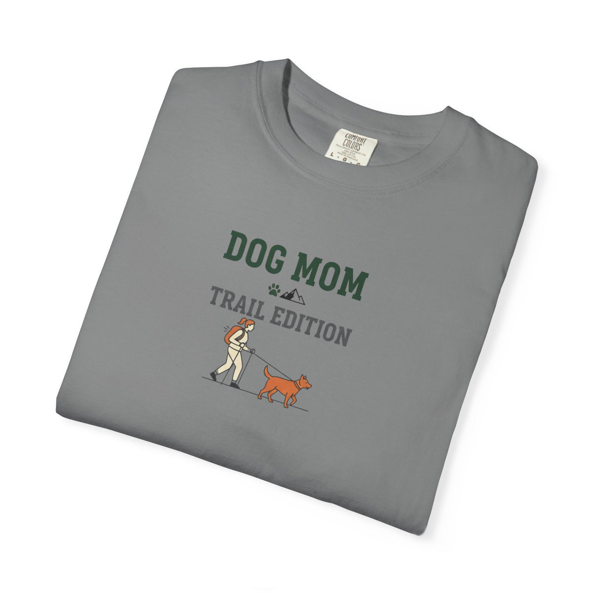Dog Mom Trail Edition T‑Shirt