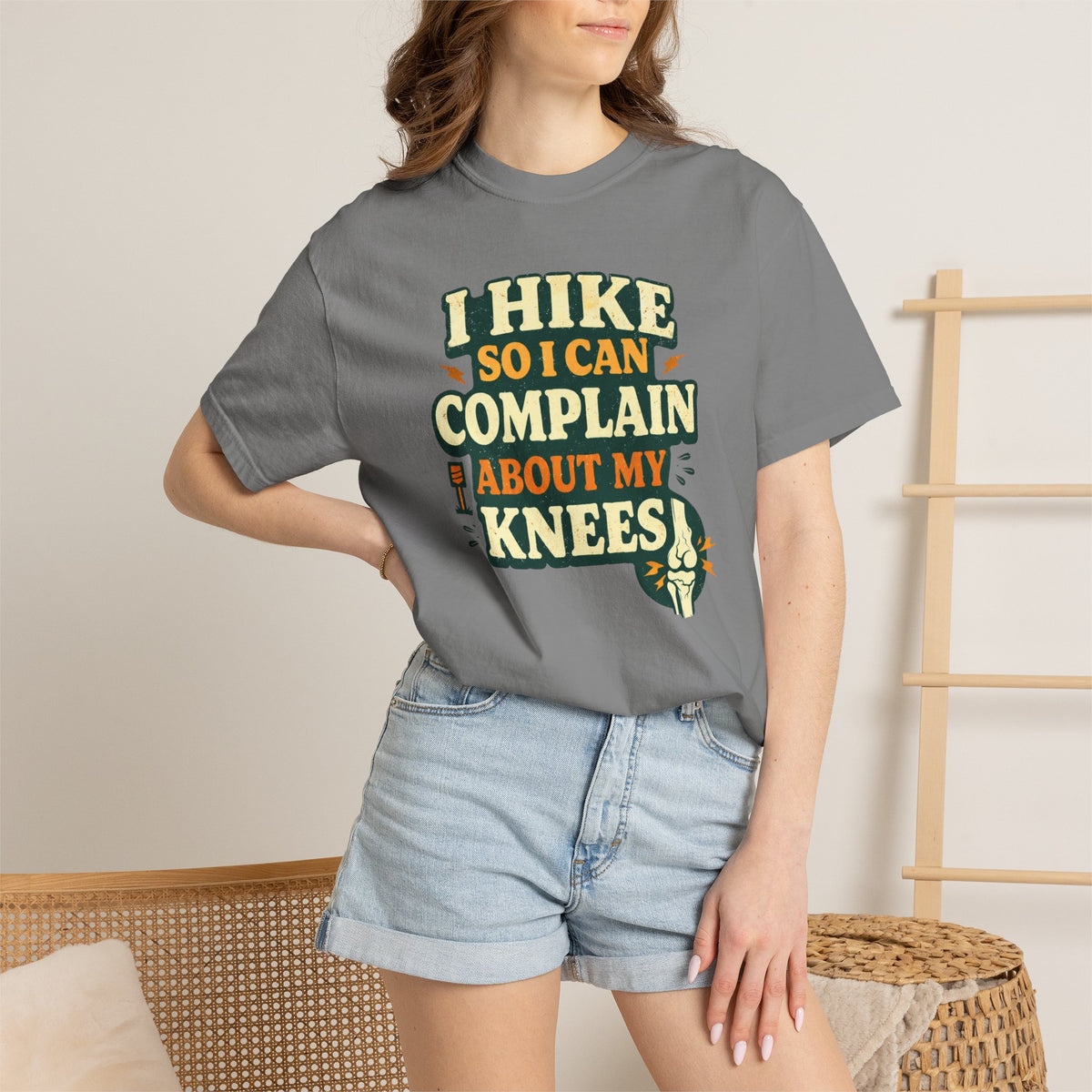 I hike so i can complain about my knees- Tshirt