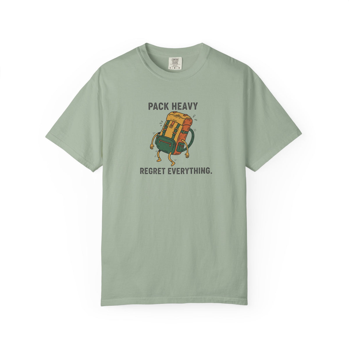 Pack Heavy Regret Everything T-Shirt