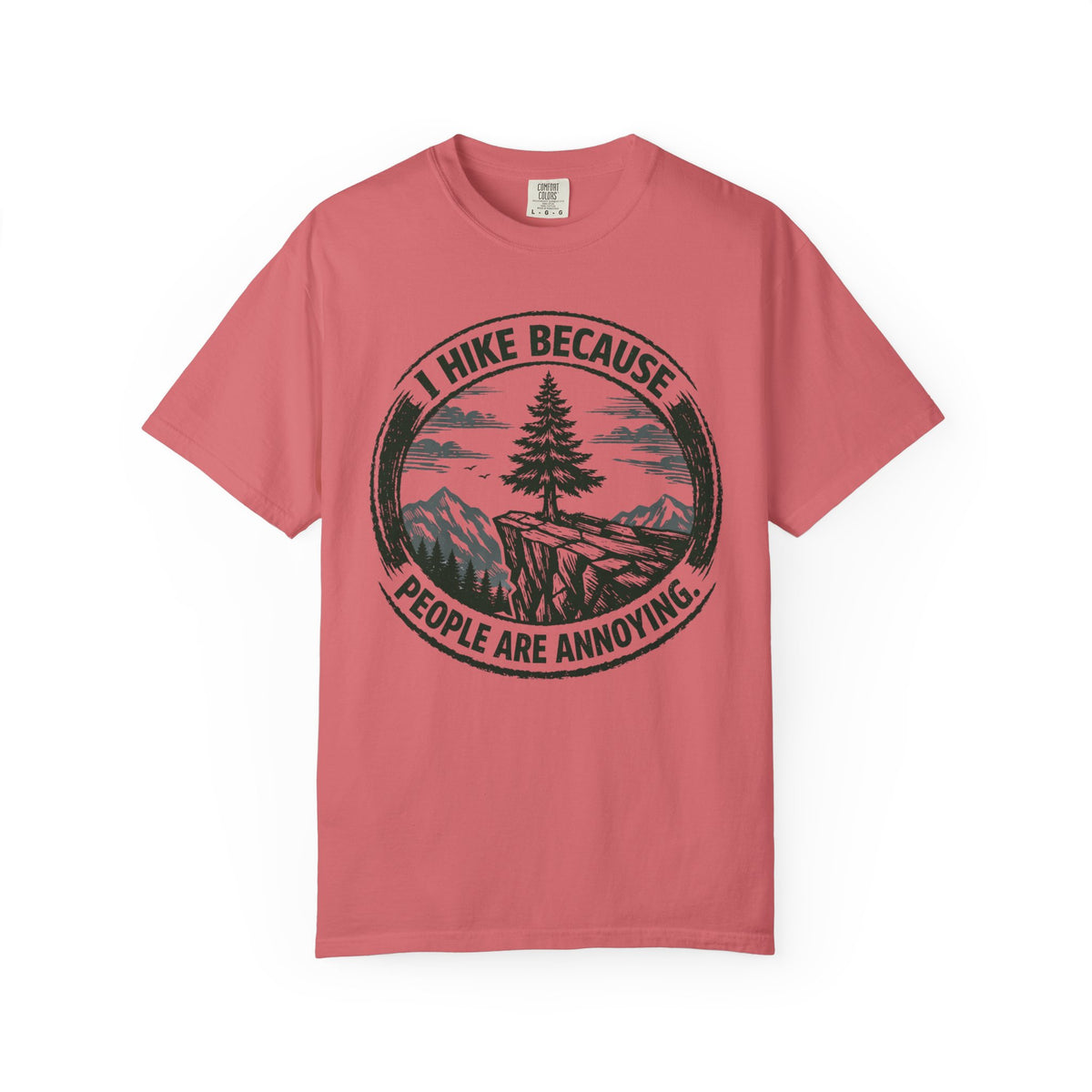 People are annoying- Tshirt