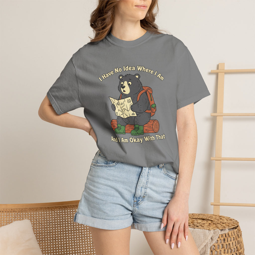 I have no idea where i am- Tshirt