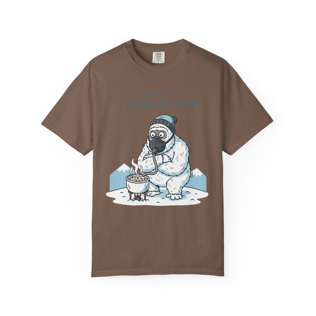 Everest edition: Oxygen optional- Tshirt