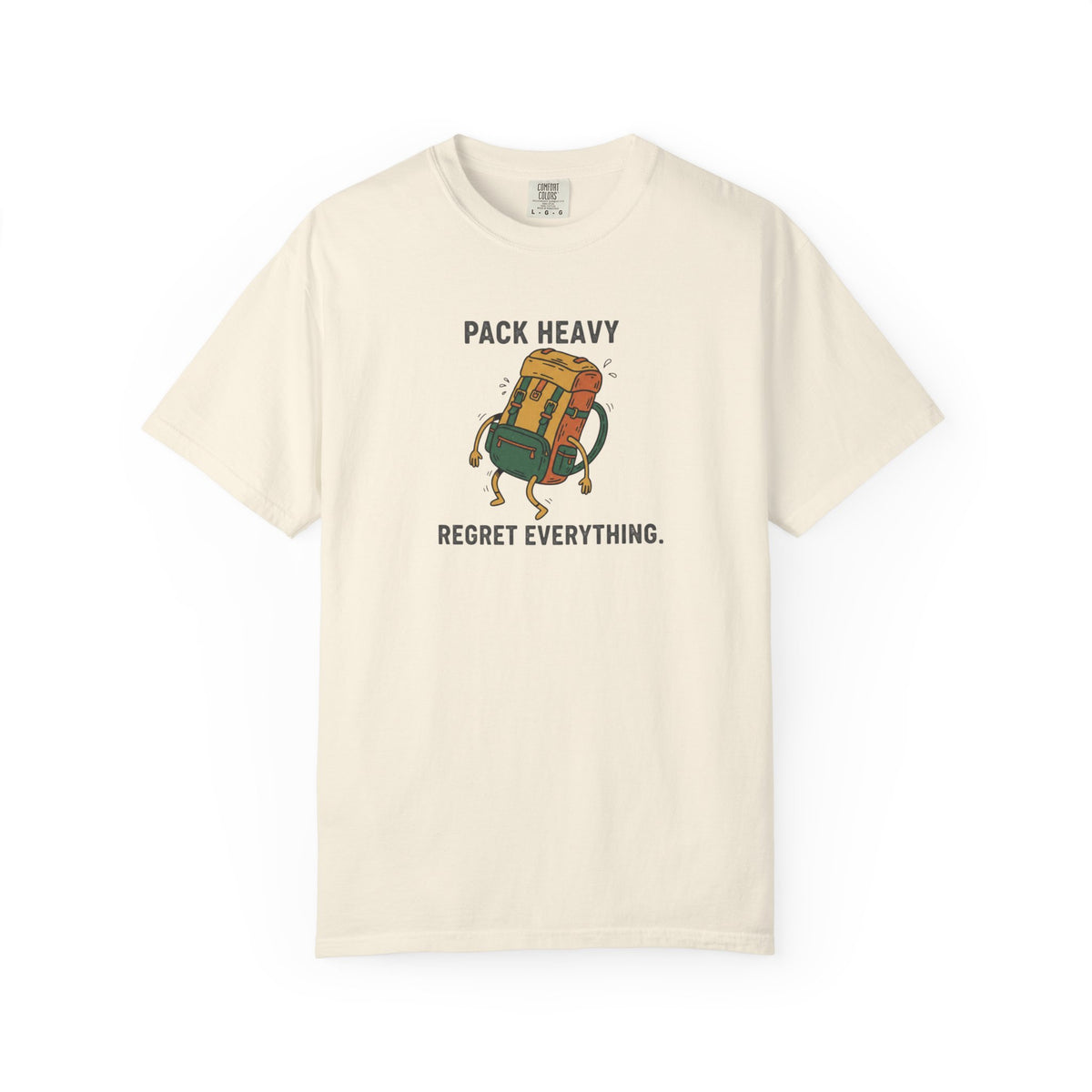 Pack Heavy Regret Everything T-Shirt