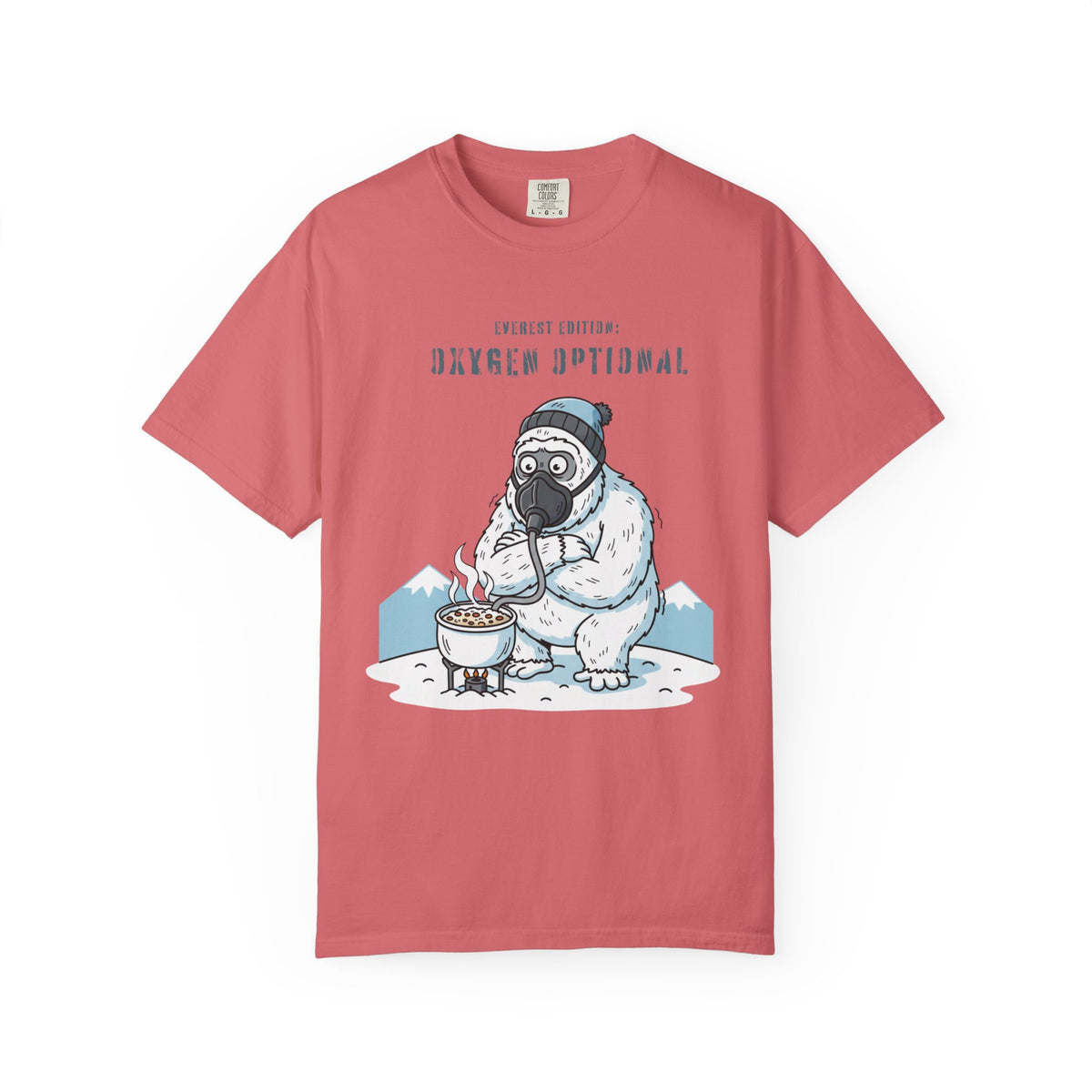Everest edition: Oxygen optional- Tshirt