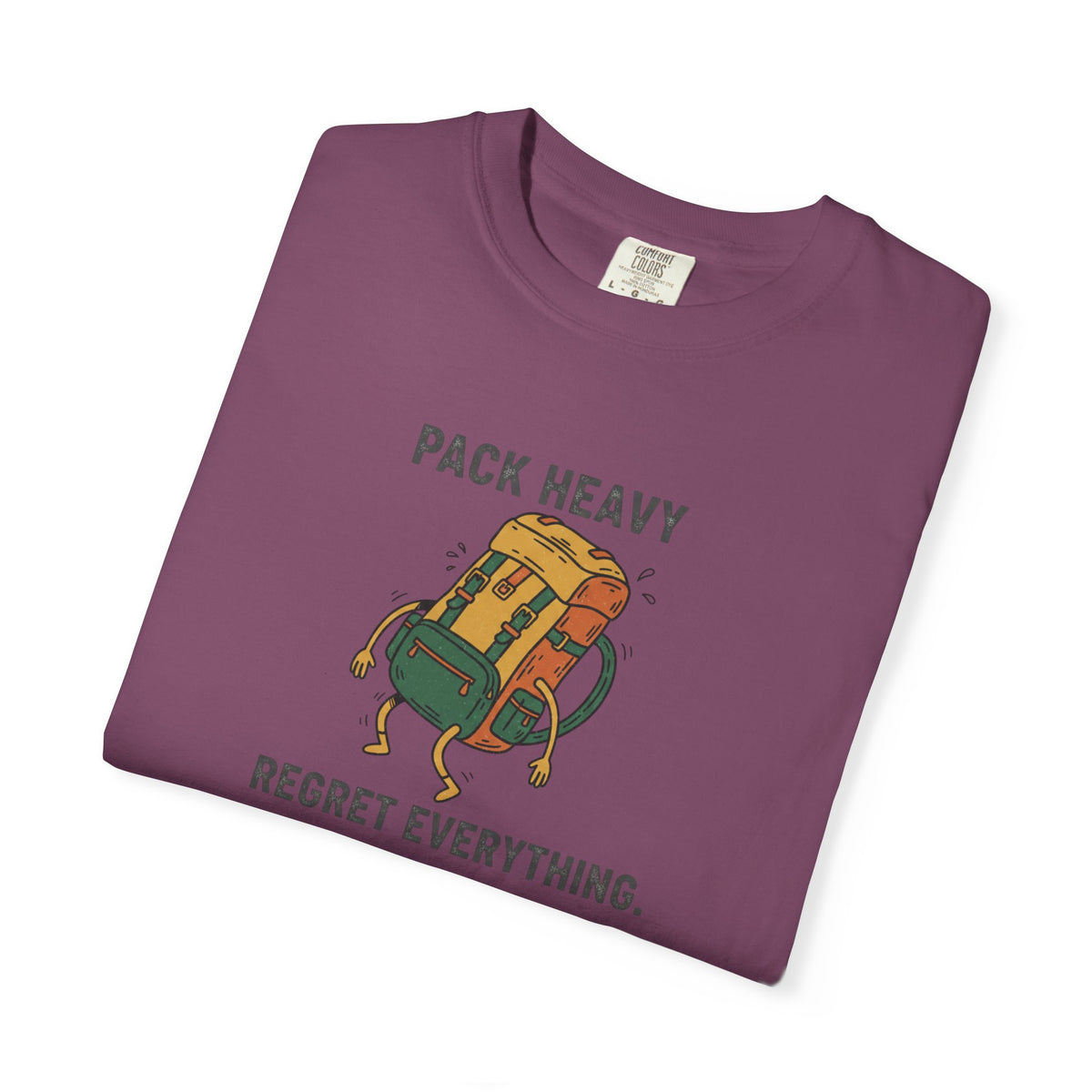 Pack Heavy Regret Everything T-Shirt