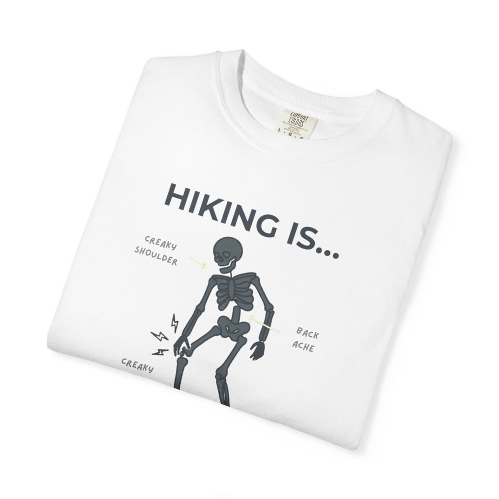 Hiking Is... Funny Skeleton T-Shirt