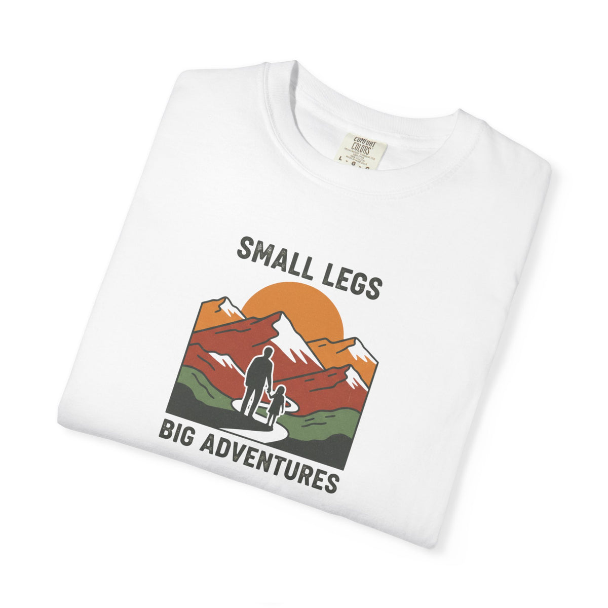 Small legs Big Adventure- Tshirt
