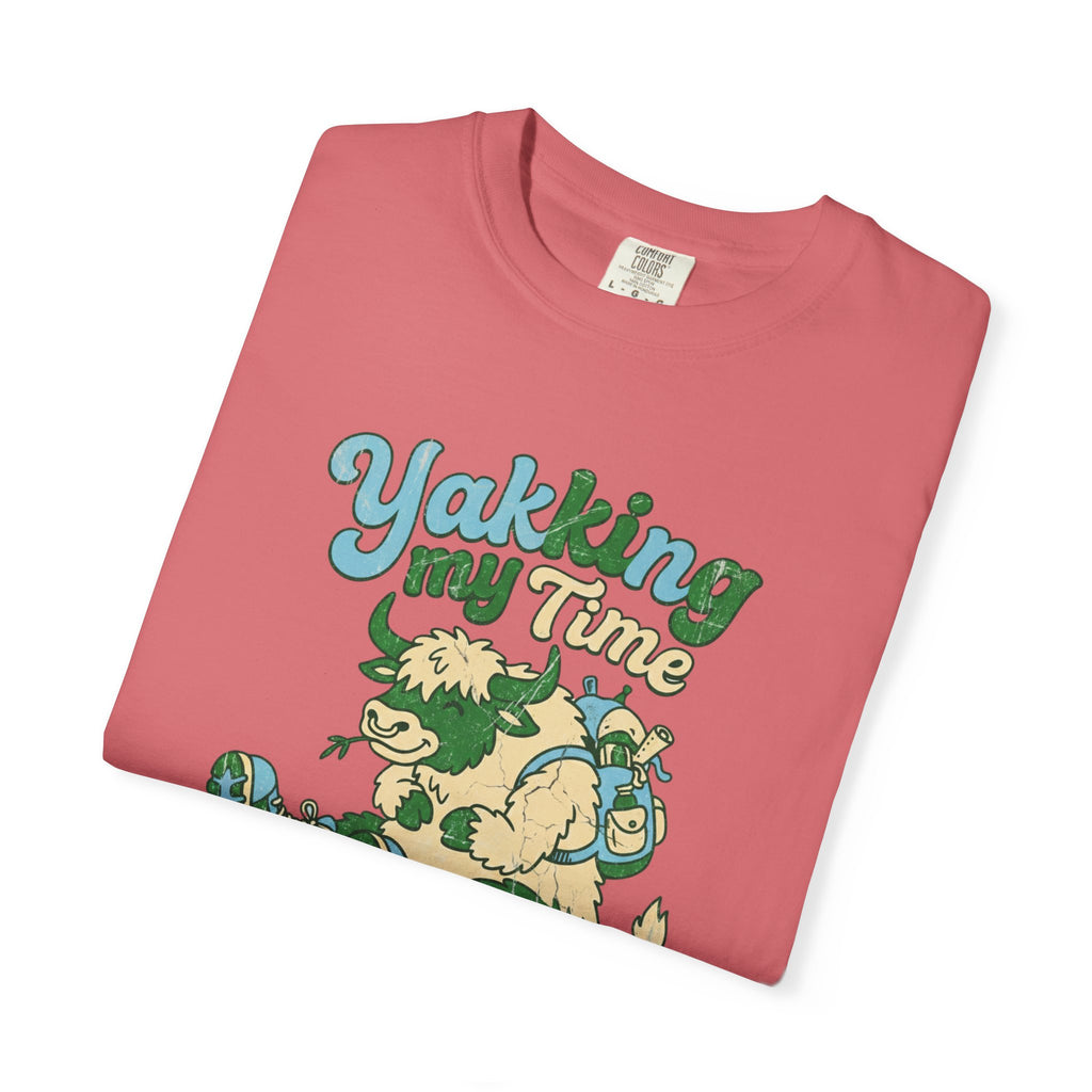 Yakking My Time- Tshirt