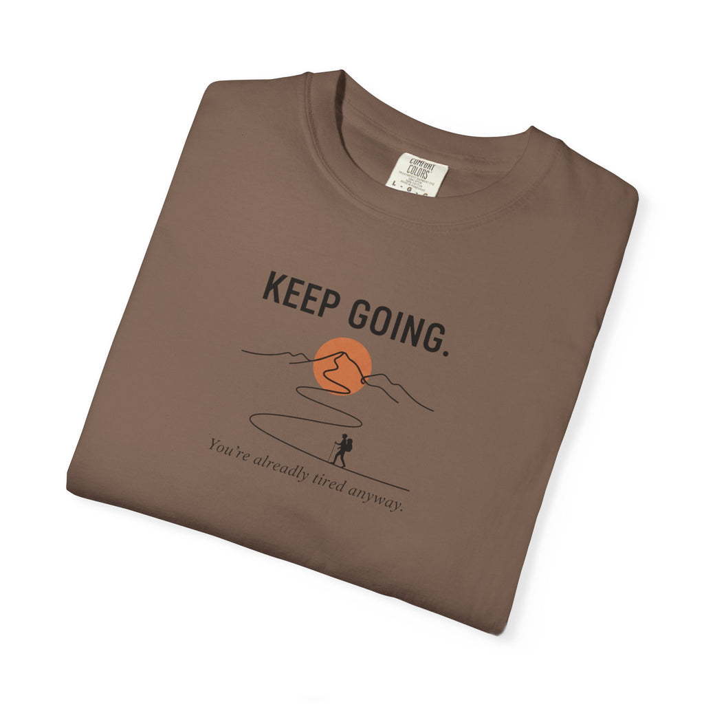 Keep going - Tshirt