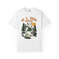 Be a good hiker- Tshirt