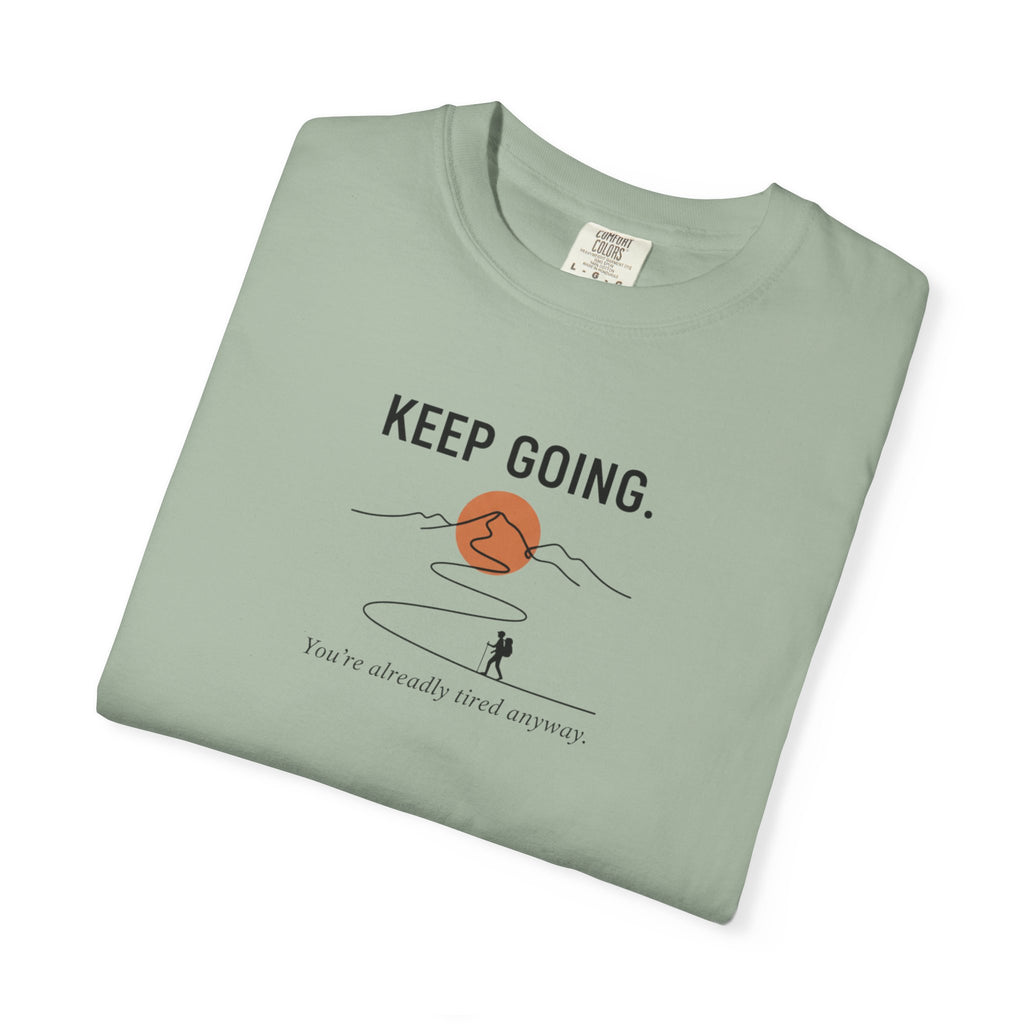 Keep going - Tshirt