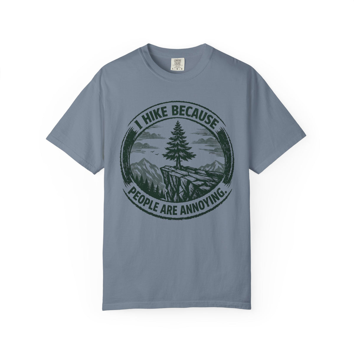People are annoying- Tshirt