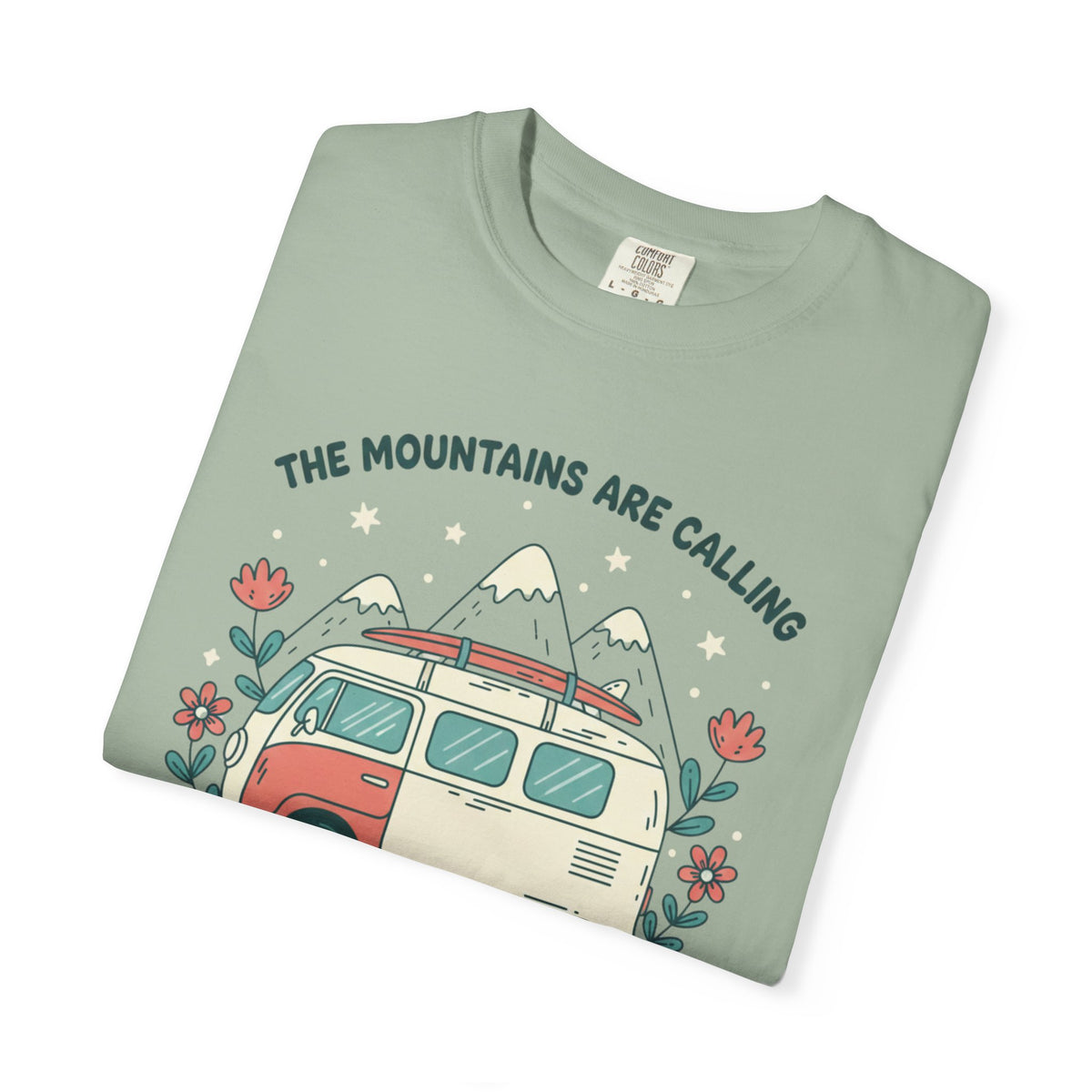 The Moutains are calling- Tshirt