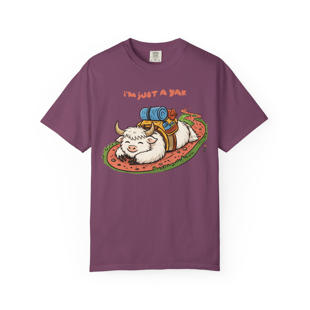 I'm Just a Yak T-Shirt