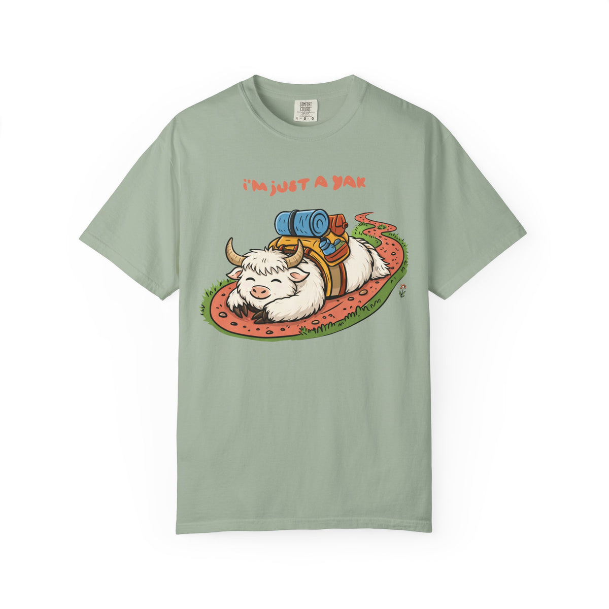 I'm Just a Yak T-Shirt