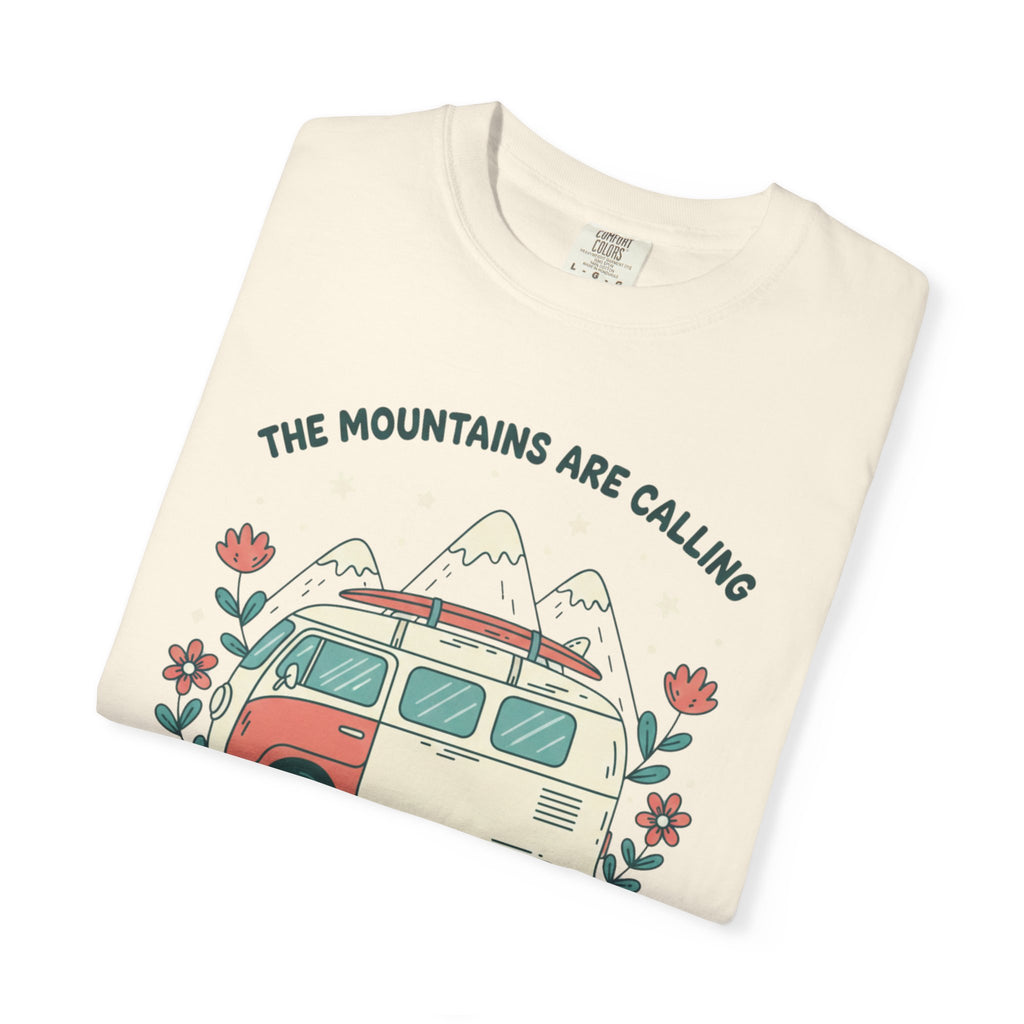 The Moutains are calling- Tshirt
