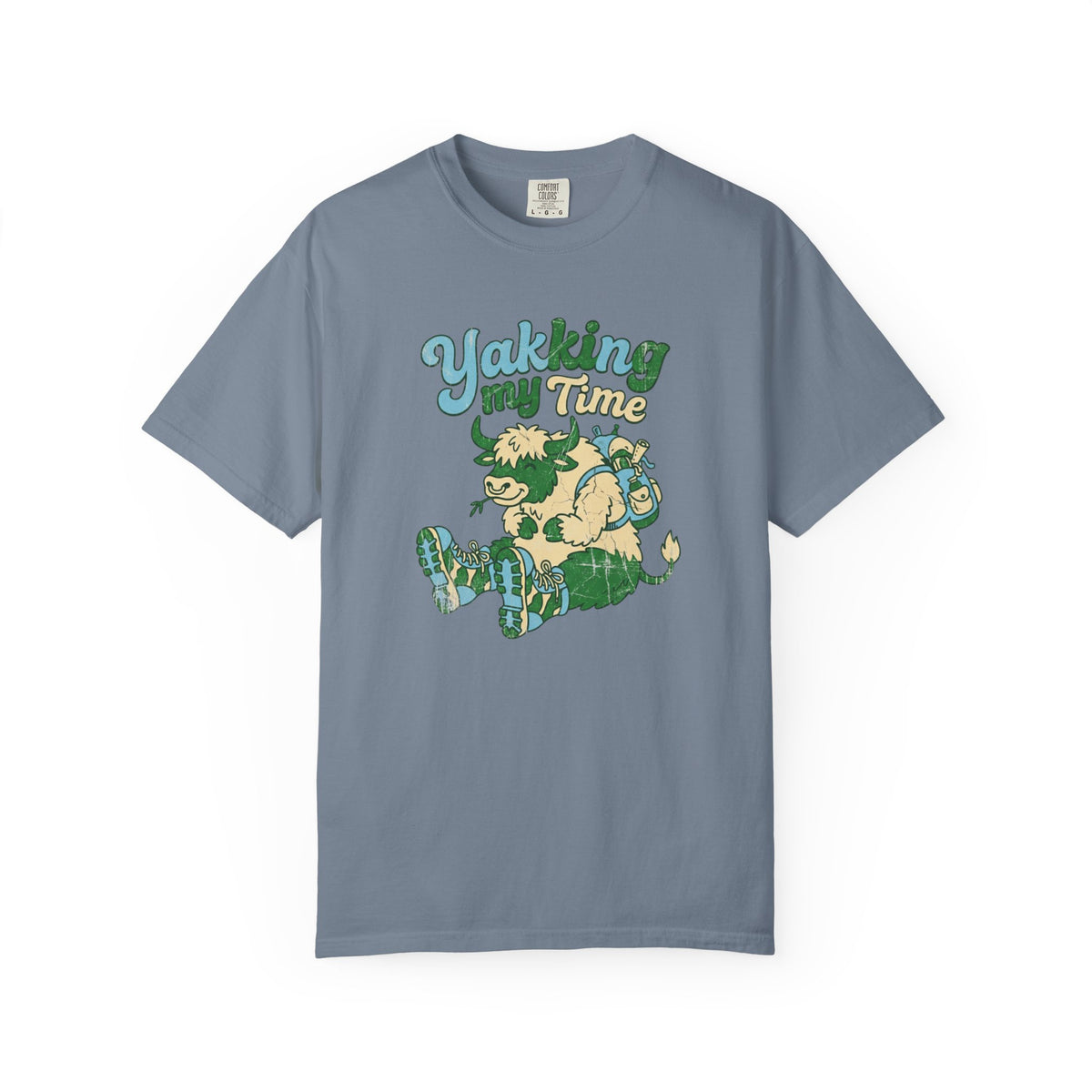 Yakking My Time- Tshirt