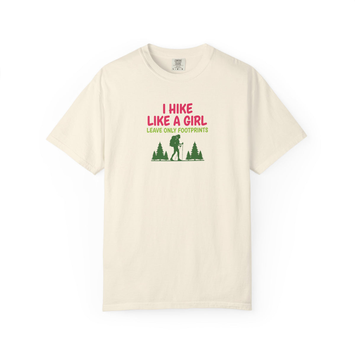 I hike like a girl- Tshirt