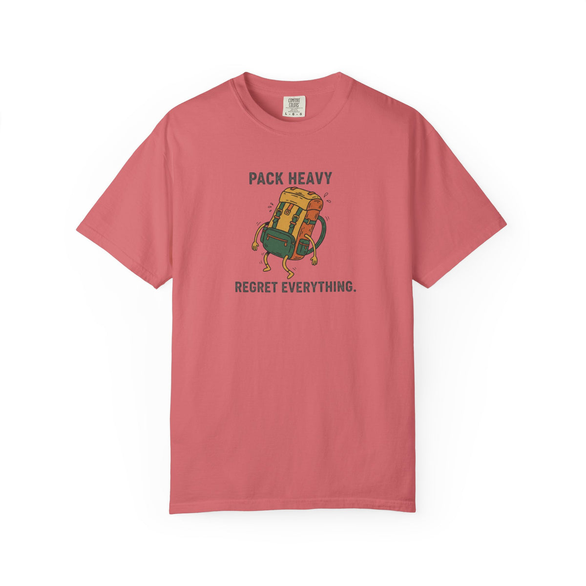 Pack Heavy Regret Everything T-Shirt