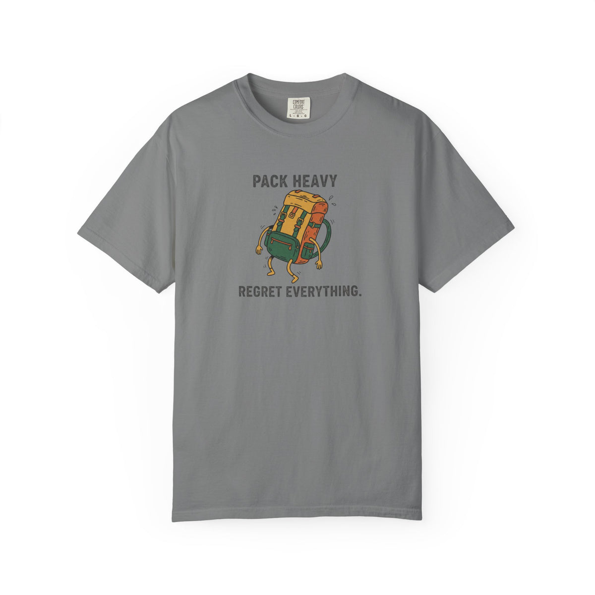 Pack Heavy Regret Everything T-Shirt